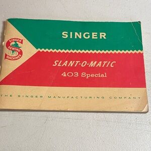 Singer Slant-O-Matic 403 Special Manual